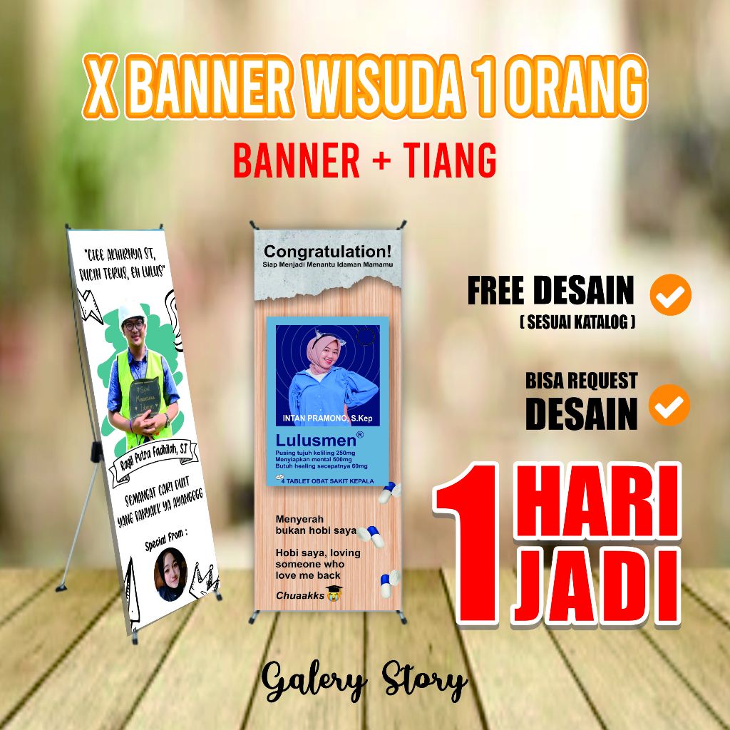 Cetak Banner + Tiang Wisuda Single 1 Orang -  Print X Banner Wisuda + Stand Kaki - Spanduk Wisuda Custom Free Desain Termurah