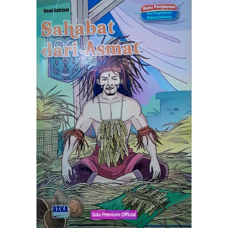 BUKU SAHABAT DARI ASMAT DEWI SAFRIANI AZKA PRESS