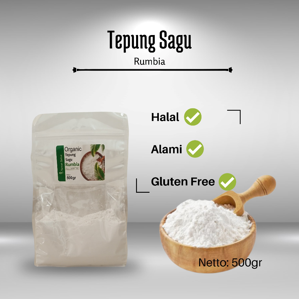 

500 gr Tepung Sagu Rumbia (gluten free)