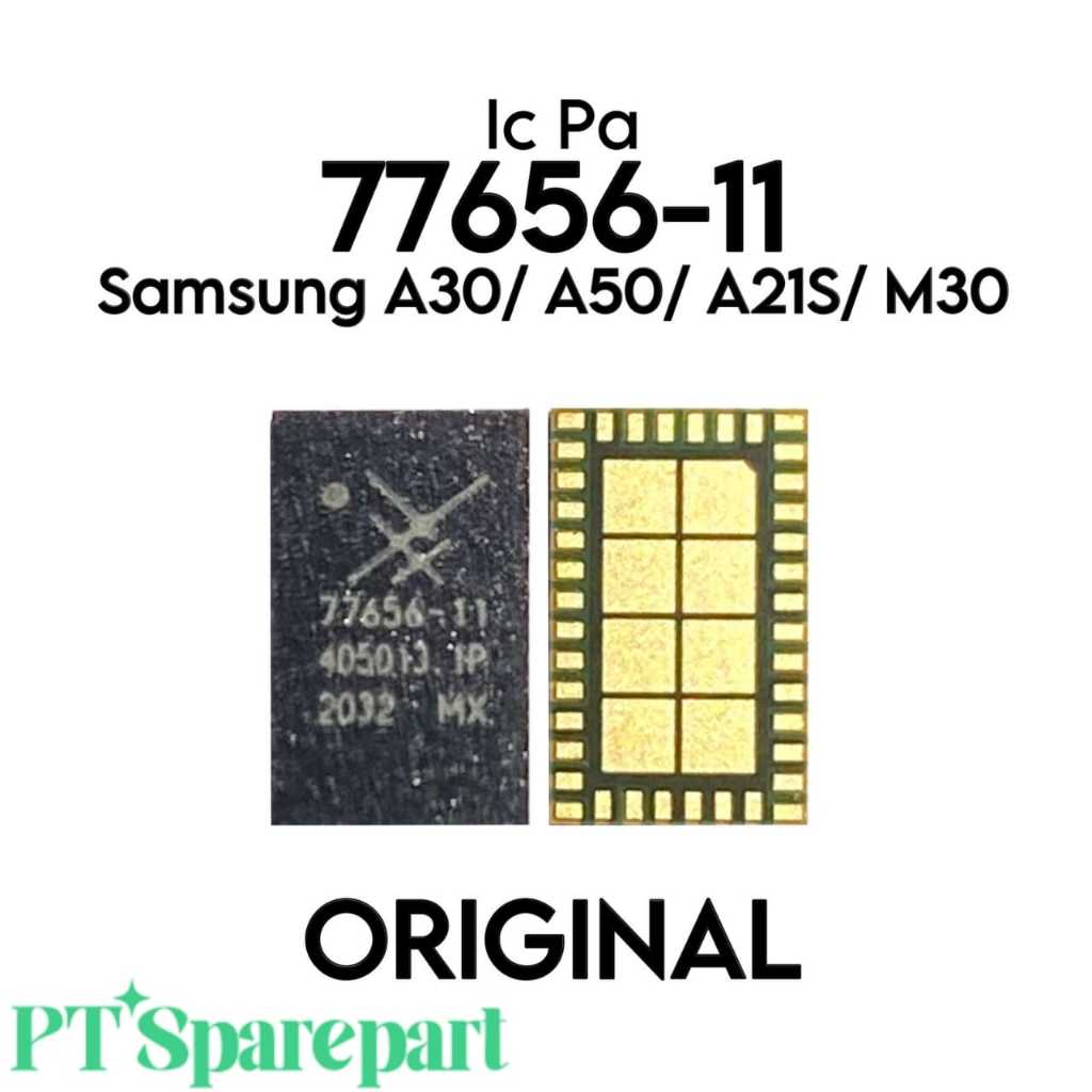 IC PA 77656-11 / PA7765611 Untuk Samsung Galaxy A30 / A50 / A21S / M30 - Original NEW