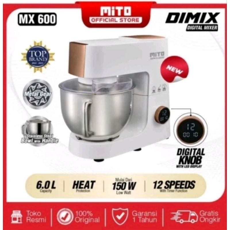 MITO MX 600 Stand Mixer Kapasitas 6L Pengadon Kue Mixer MX600