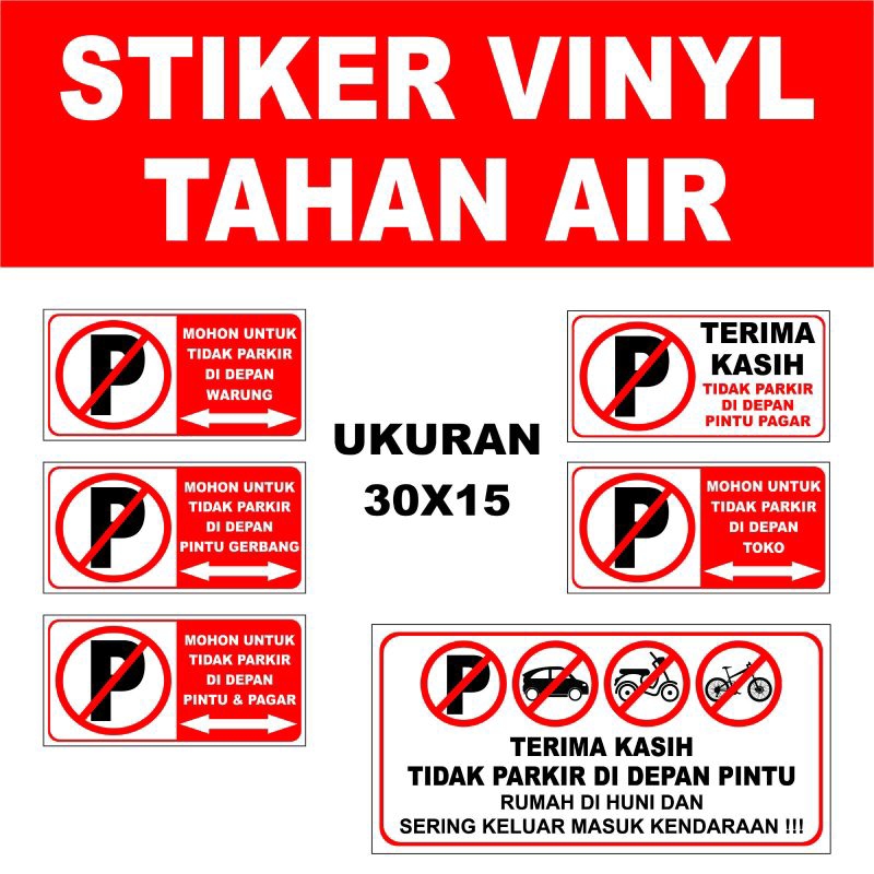 

DILARANG PARKIR UK 15X30CM STIKER SIGN/STIKER PERINGATAN/VINYL/WATERPROOF
