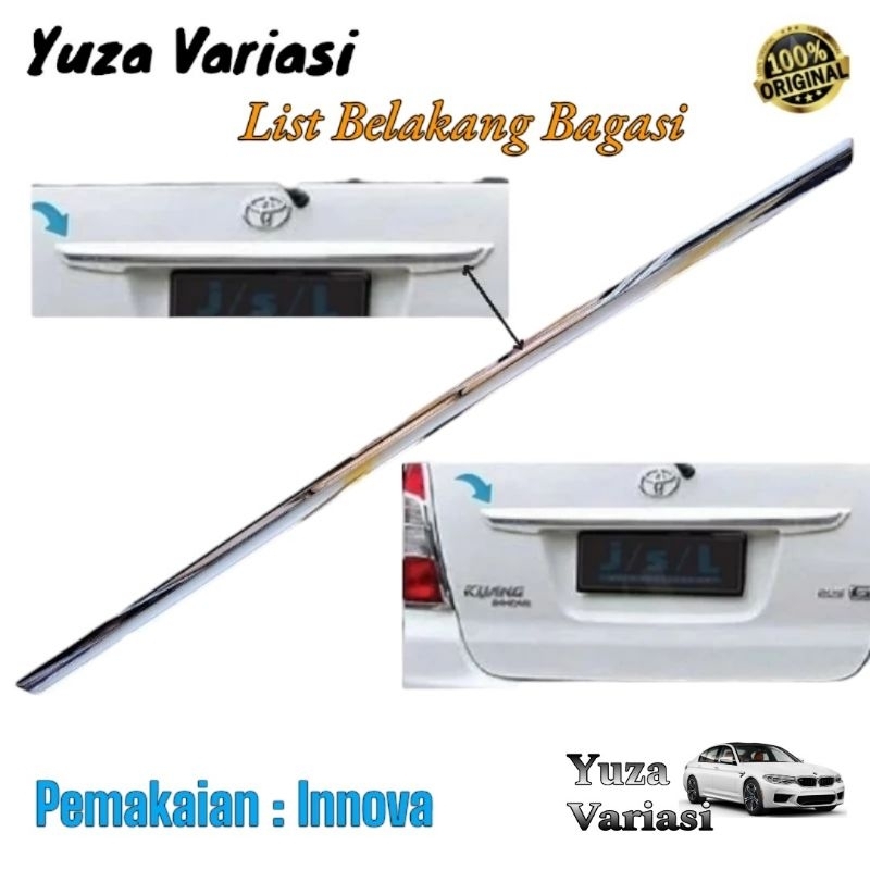 Lis crom tempelan Trunk lid bagasi belakang innova 2012 original / List Trunk Lid Belakang Innova Or