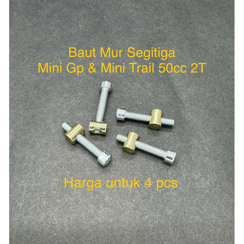 Baut + Mur Segitiga Mini Gp - Mini Trail 50Cc 2T Mesin Tarik - 4Pcs