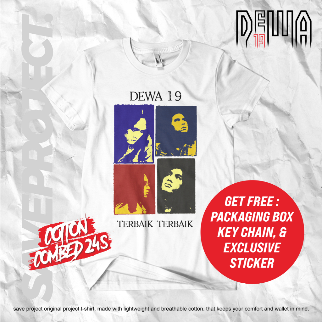 SAVE Project | TERBAIK TERBAIK DEWA 19 | Kaos Band DEWA 19 | DEWA | Unisex Tee Kaos Pria Kaos Distro