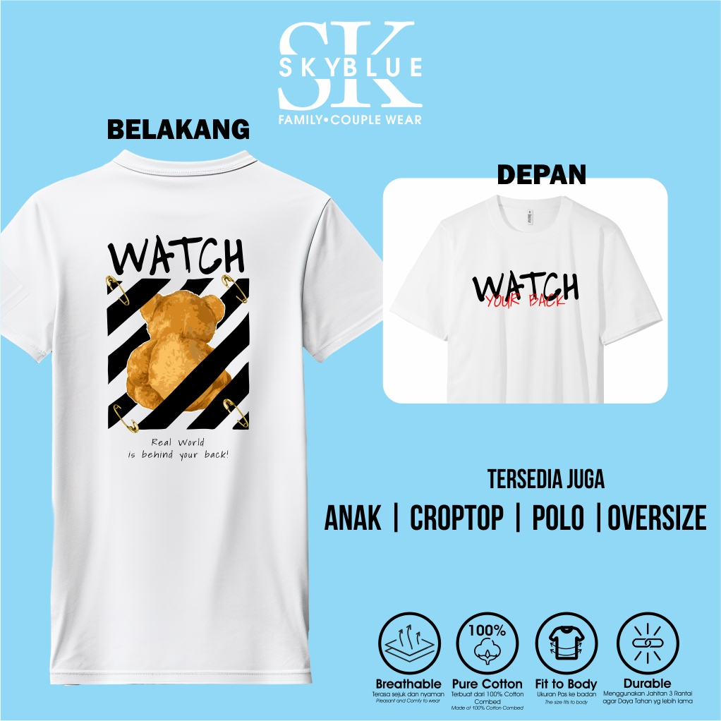 OFFICIAL SKYBLUE kaos baju atasan t shirt TEDDY BEAR WATCH YOUR BACK combed 30s oversize croptop cow
