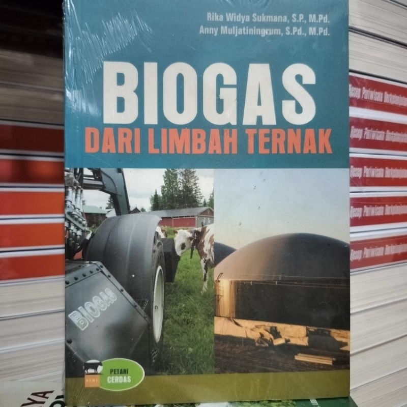 Buku Original: Biogas dari Limbah Ternak ( BIOGAS DARI LIMBAH TERNAK )