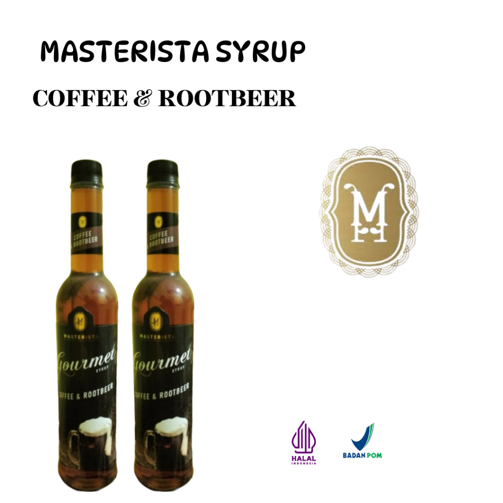 

MASTERISTA SYRUP COFFE & ROOTBEER