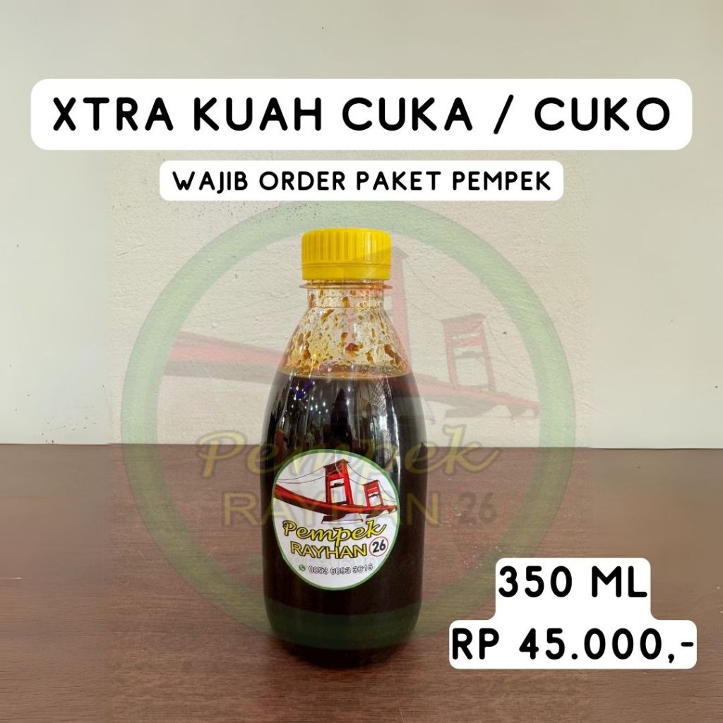 

Xtra Kuah Cuka / Cuko 350 ml | Pempek Rayhan 26 Ilir Palembang