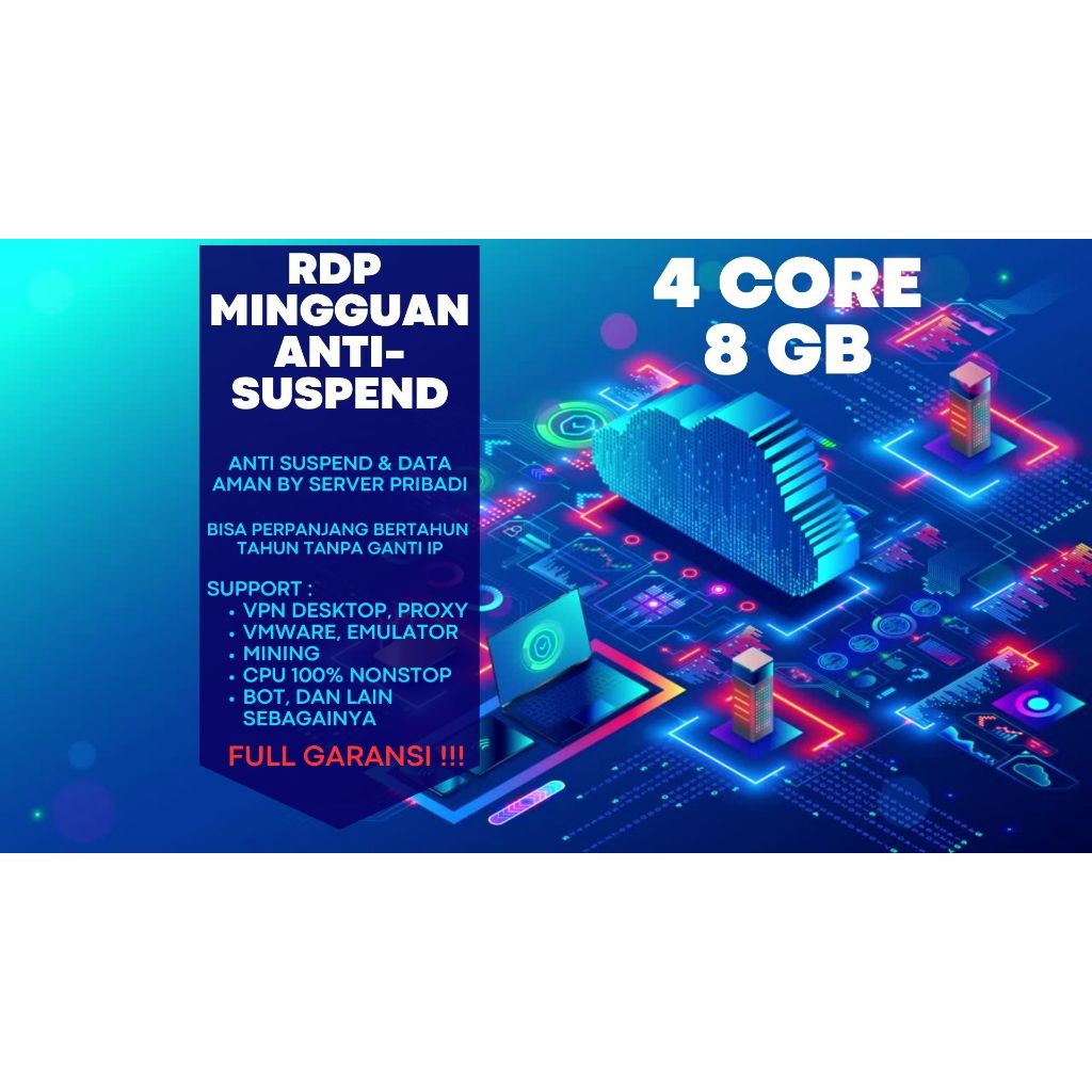 RDP / VPS Mingguan 4 Core Ram 8 GB Windows / LINUX Full Admin Bergaransi RDP Legal Resmi Anti Suspen