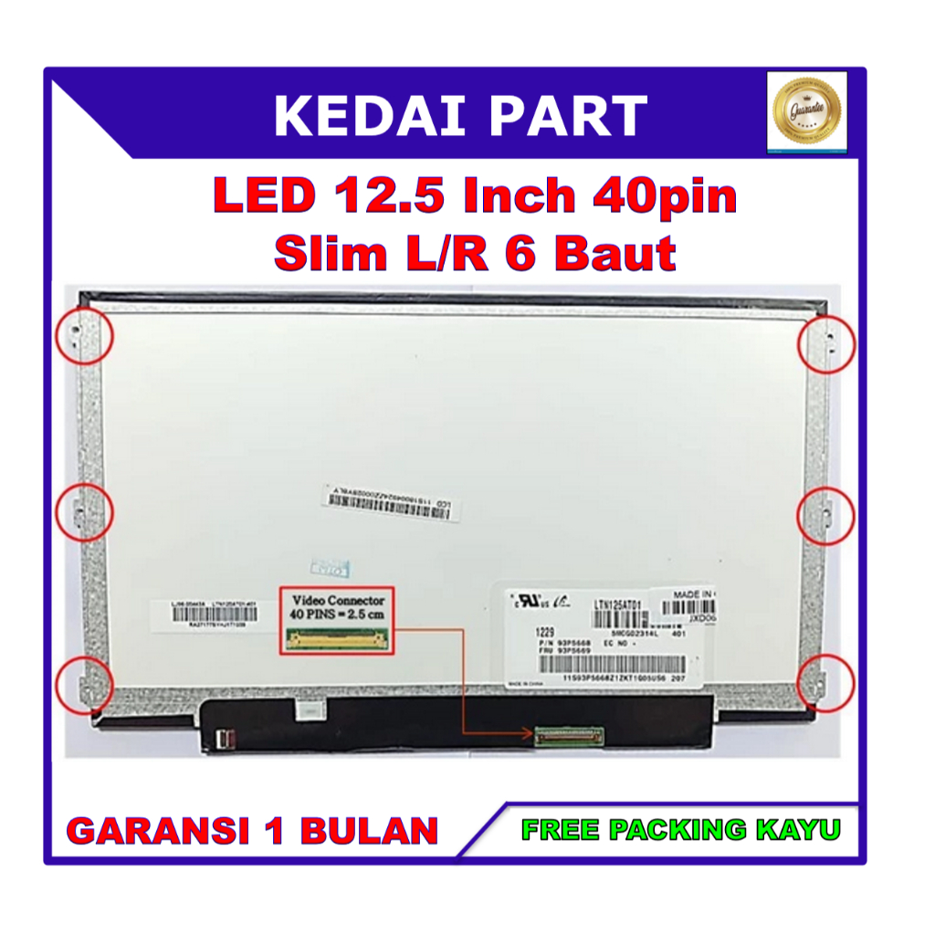LCD LED 12 Inch 12.5 Inch Slim 40 pin HD 6 Baut Kanan Kiri