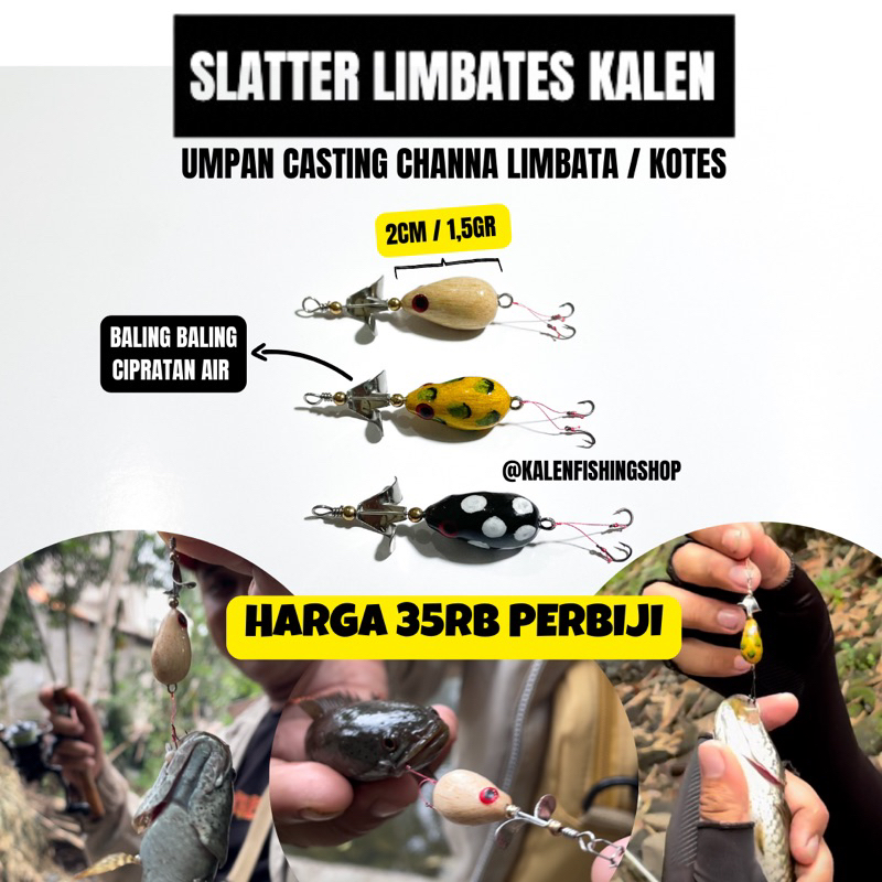 SLATTER LIMBATES KALEN / UMPAN CASTING LIMBATA