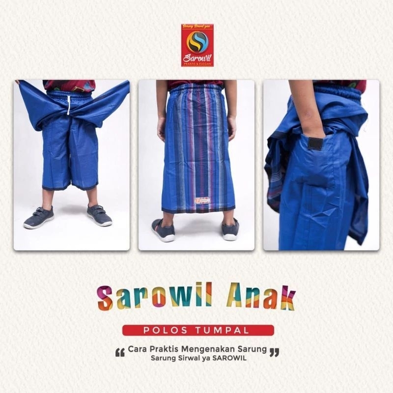 SAROWIL REGULER ANAK
