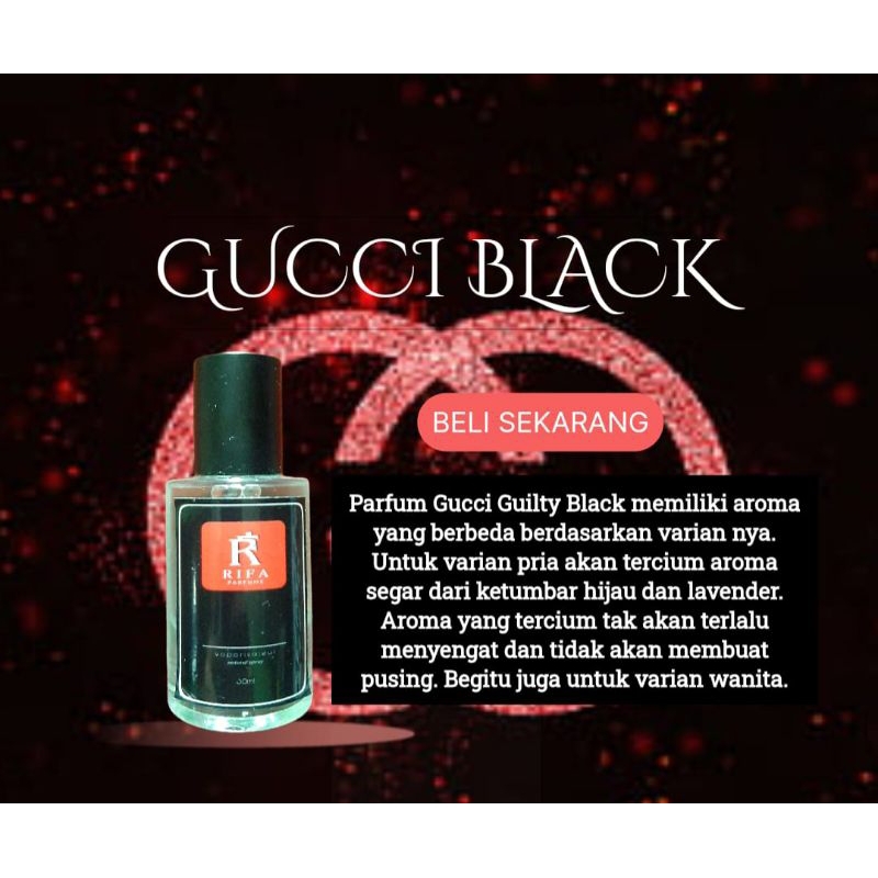 PARFUME PRIA TAHAN LAMA HINGGA 12 JAM GUCCI BLACK BAY RIFA PARFUME