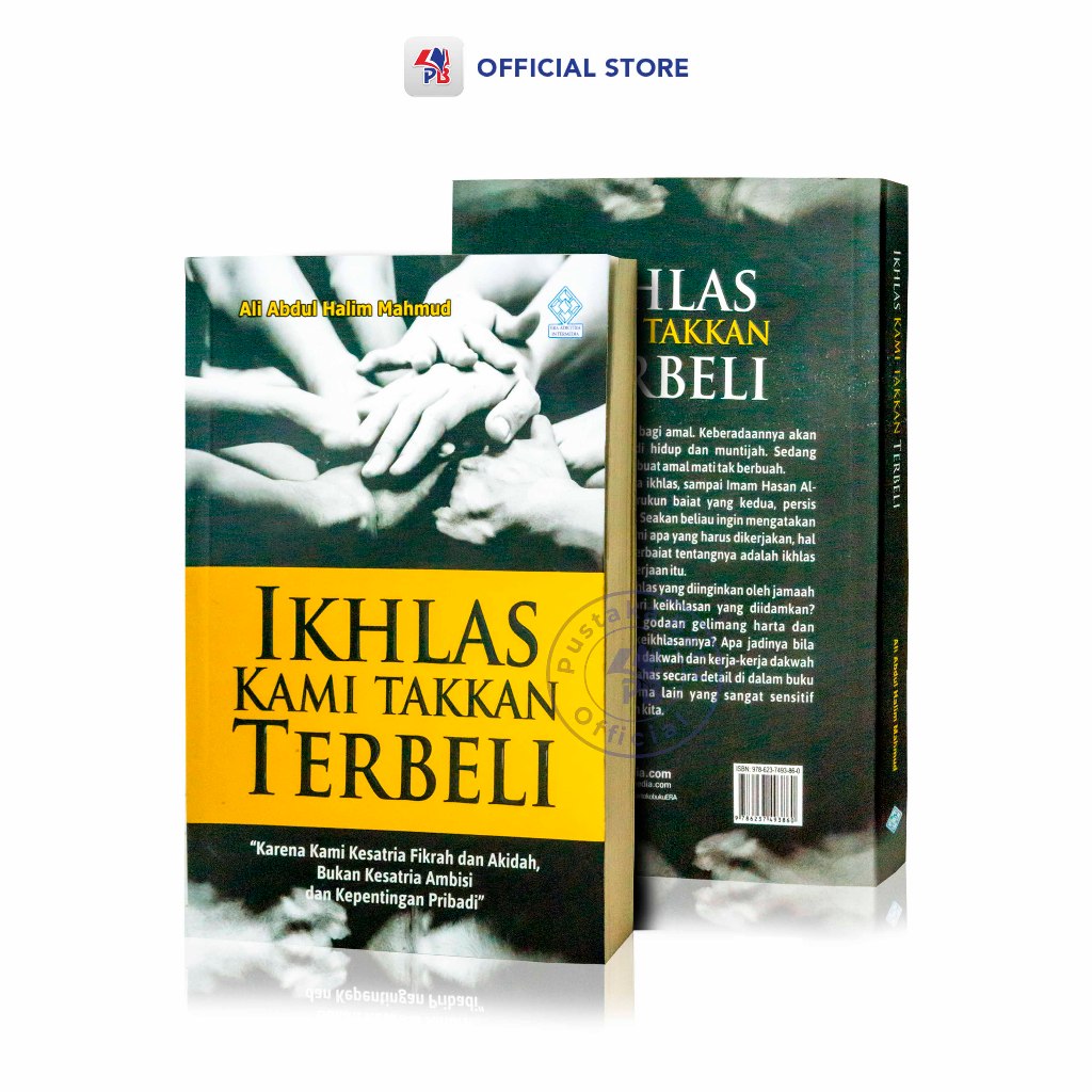 Buku Ikhlas Kami Takkan Terbeli – Ali Abdul Halim  Mahmud / Era Adicitra Intermedia - EAI