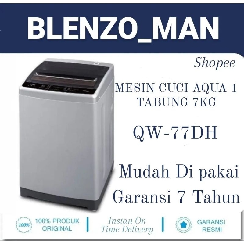 MESIN CUCI AQUA 1 TABUNG 7KG 8KG 9KG