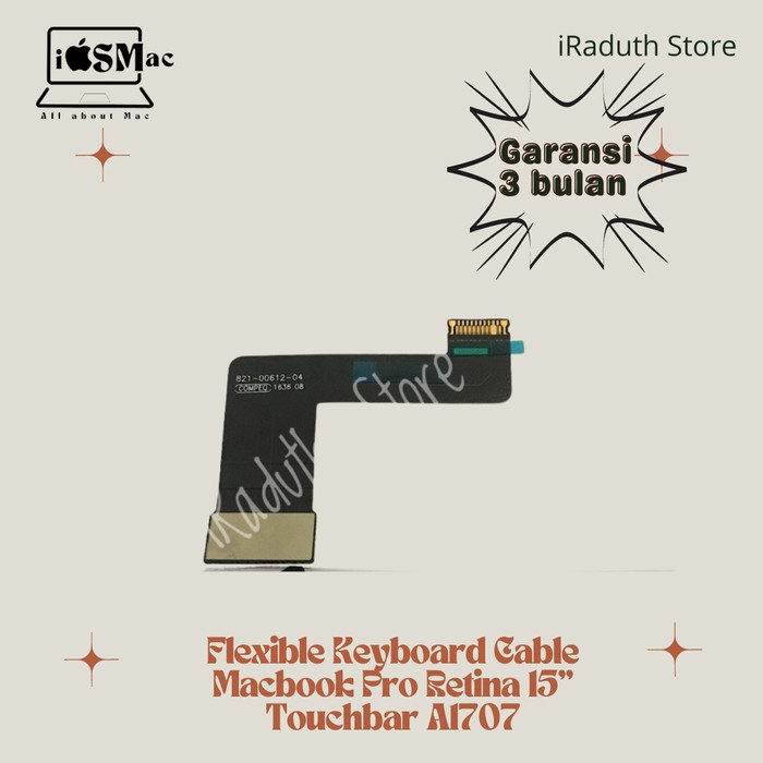 Flexible Keyboard Cable Macbook Pro Retina 15" Touchbar A1707