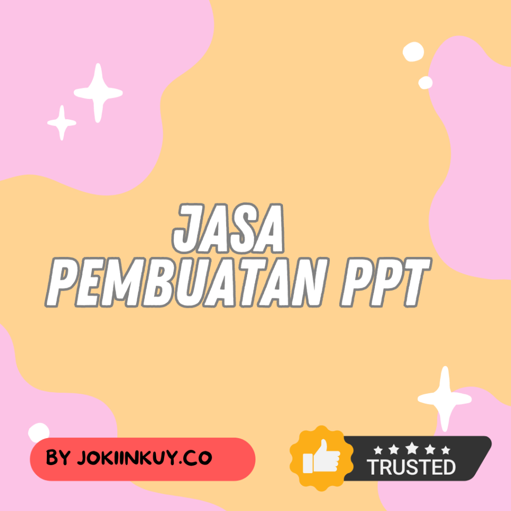 Jasa Buat PPT | Ketik PPT, Design PPT