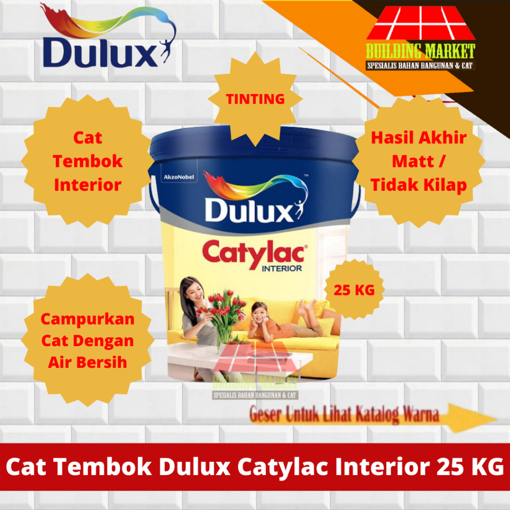 CAT PLAFON TRIPLEK CAT TEMBOK TINTING DULUX CATYLAC INTERIOR 25 KG
