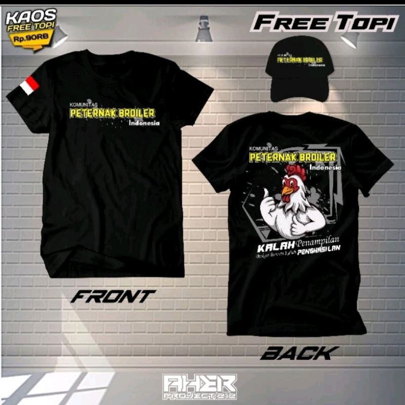 KAOS PETERNAK AYAM BOILER FREE TOPI || KAOS AYAM || KAOS AYAM BOILER || KOMUNITAS PETERNAK AYAM || K