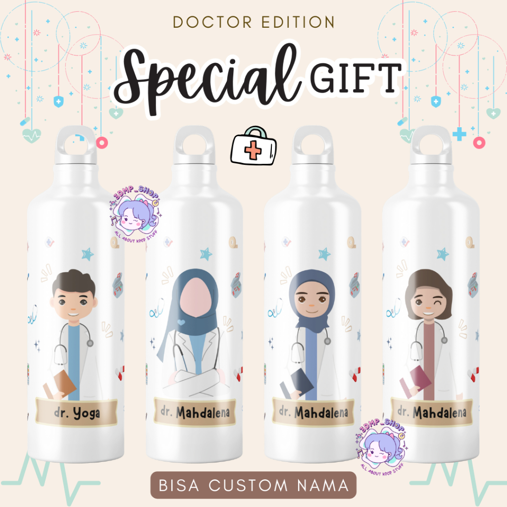 Termos Botol Minum Tumbler Sport Custom Desain Doktor Gift Series Kado dokter tenaga kesehatan bidan