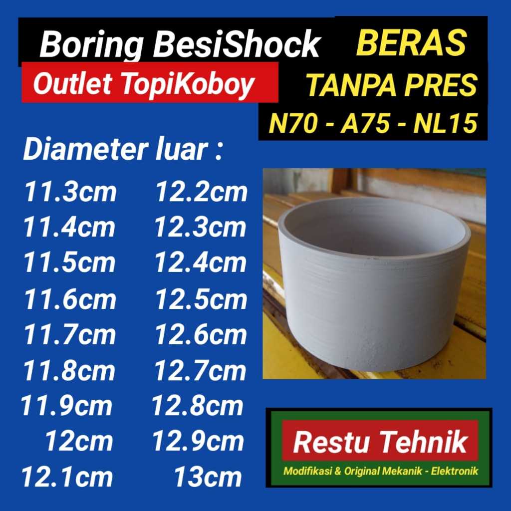 18 - Boring n70 BesiShock - Diameter luar 11.3cm - 13cm Outlet TopiKoboy Pulisher Gilingan Padi
