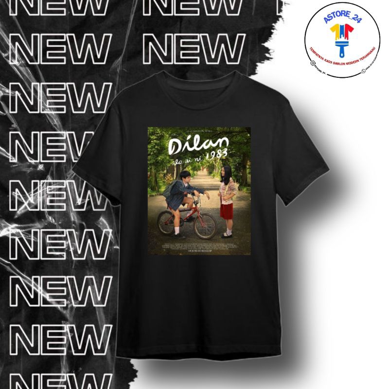 Kaos T-shirt Film Dilan 1983 Wo Ai Ni 2024 - Kaos Pria dan Wanita