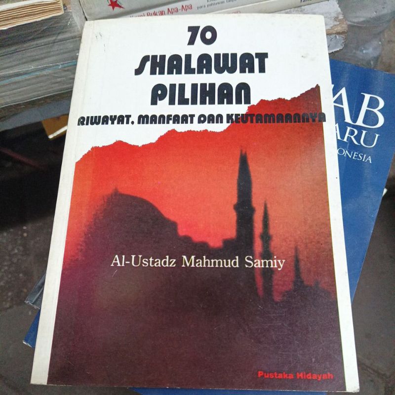 buku 70 shalawat pilihan riwayat manfaat dan keutamaanny bekas original