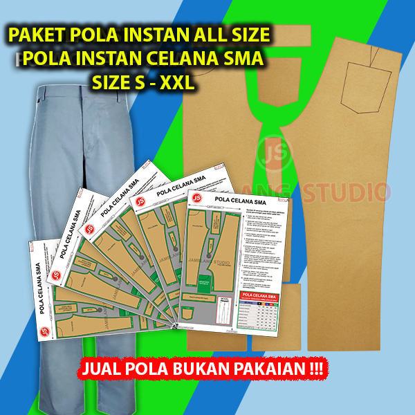 Paket 5 Size Pola Instan Celana SMA All Size [5 Size S-XXL] Pola Semua Ukuran Jamblang Studio