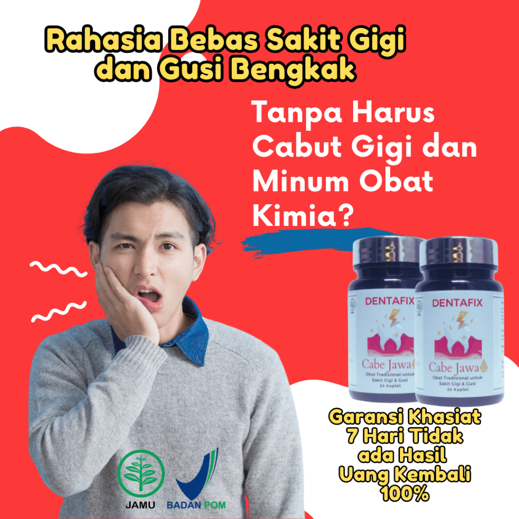 Obat Sakit Gigi Berlubang Bolong Gusi Bengkak Herbal DENTAFIX isi 24 Tablet Tanpa Cabut Gigi Ngilu R