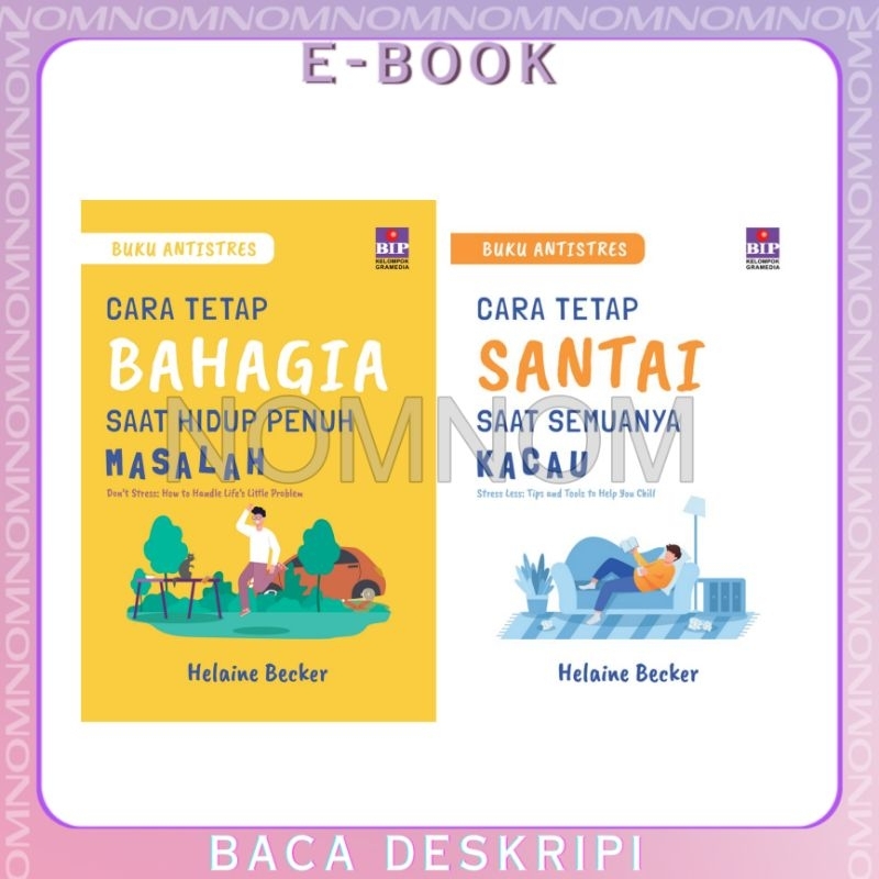 

[INDONESIA] Buku Antistres: Cara Tetap Santai Saat Semuanya Kacau, Buku Antistres: Cara Tetap Bahagia Saat Hidup Penuh Masalah