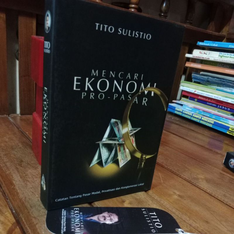 MENCARI EKONOMI PRO PASAR - TITO SULISTIO
