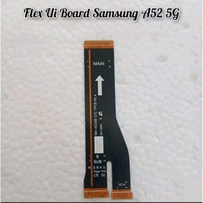 FLEXIBEL MAIN BOARD FLEXIBEL BOARD SAMSUNG A52 4G/A525