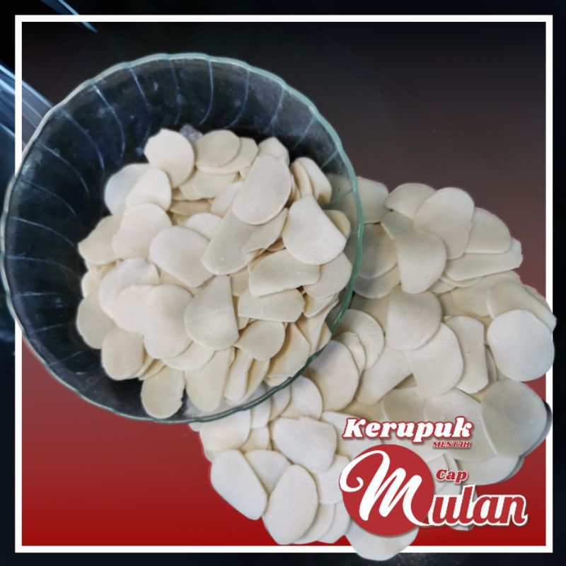 

KERUPUK PUTIH MULAN - KERUPUK MENTAH (KERUPUK BAWANG) PASTI MEKAR, TERJANGKAU, DAN ENAK