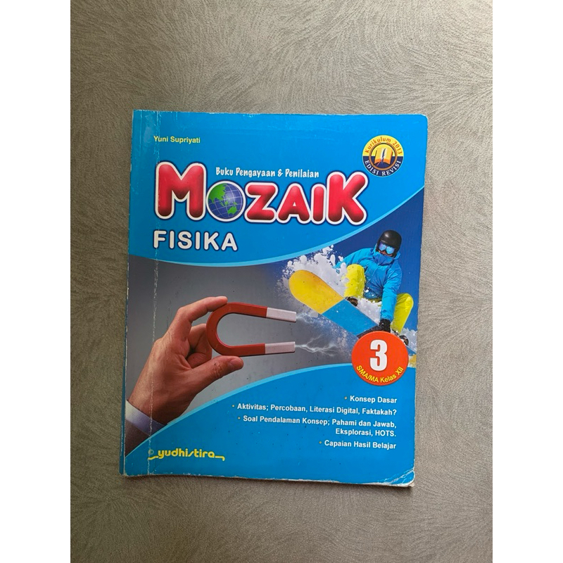 Mozaik Fisika | Mozaik Sejarah Indonesia | Mozaik Bahasa Inggris Kelas 12