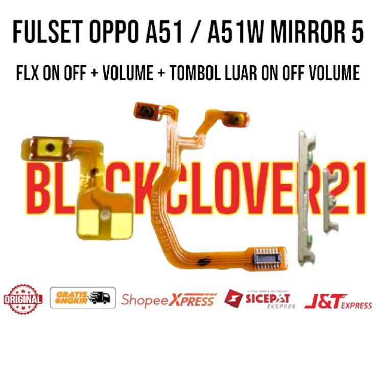 Revolutionary Fulset Flexible Flexibel On Off  Volume  Tombol Luar On Off Volume Oppo A51  A51W  A51