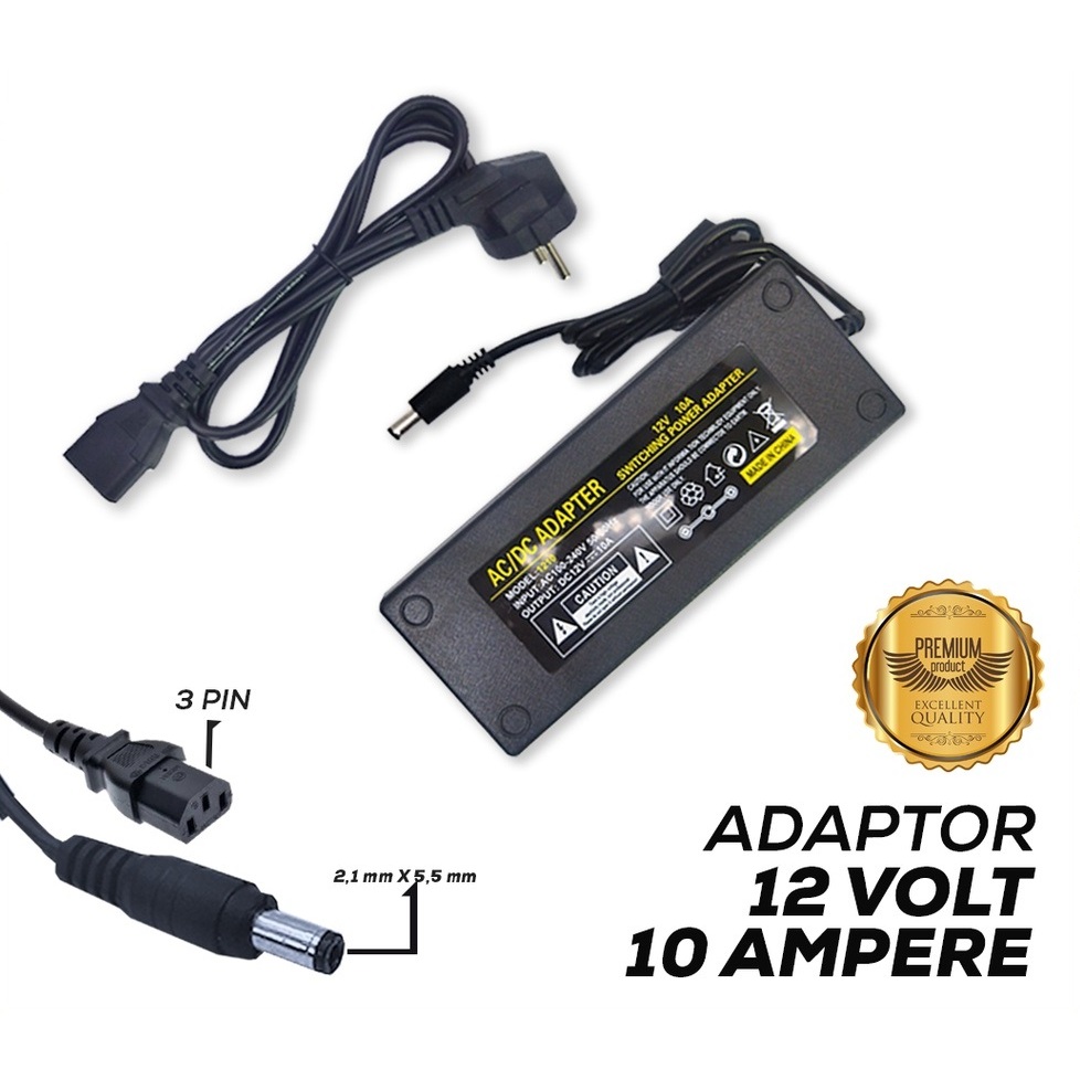 Adaptor 12V 10A / Adaptor Power Supply 12V 10Ampere Charger Adaptor Power Switching 12V10A 12V/10A