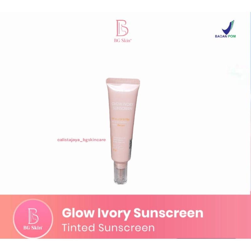 GLOW IVORY SUNSCREEN BG SKIN / BG SKINCARE / BEAUTY GLOW SKINCARE