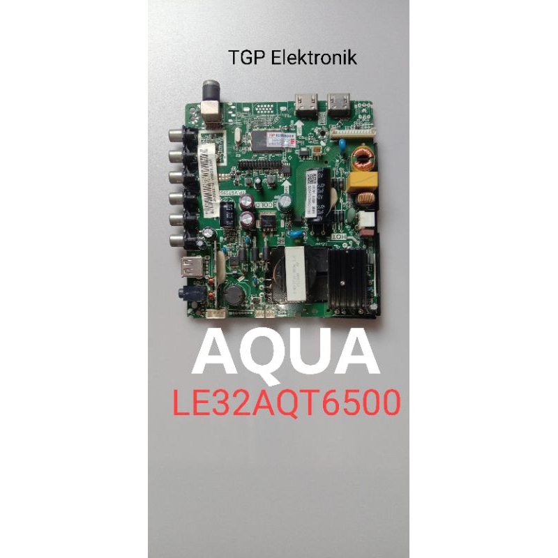 MB Aqua LE32AQT6500 - Mainboard TV Aqua 32AQT6500 - AQUA LE32AQT6500