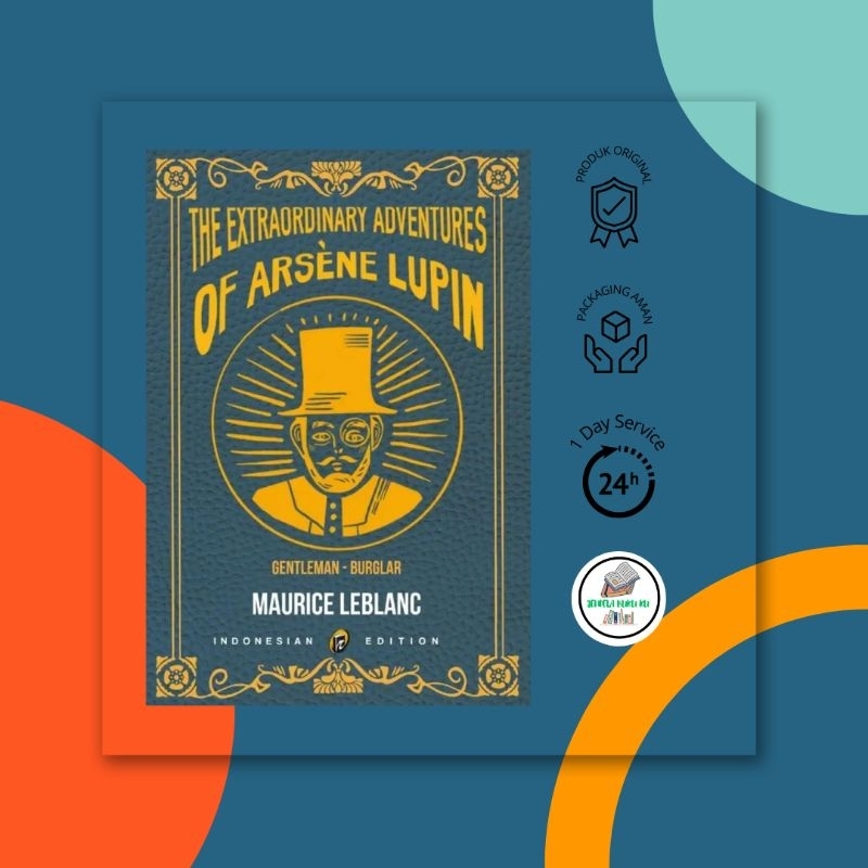 Novel The Extraodinary Adventures Of Arsene Lupin Karya Maurice Leblanc Bahasa Indonesia