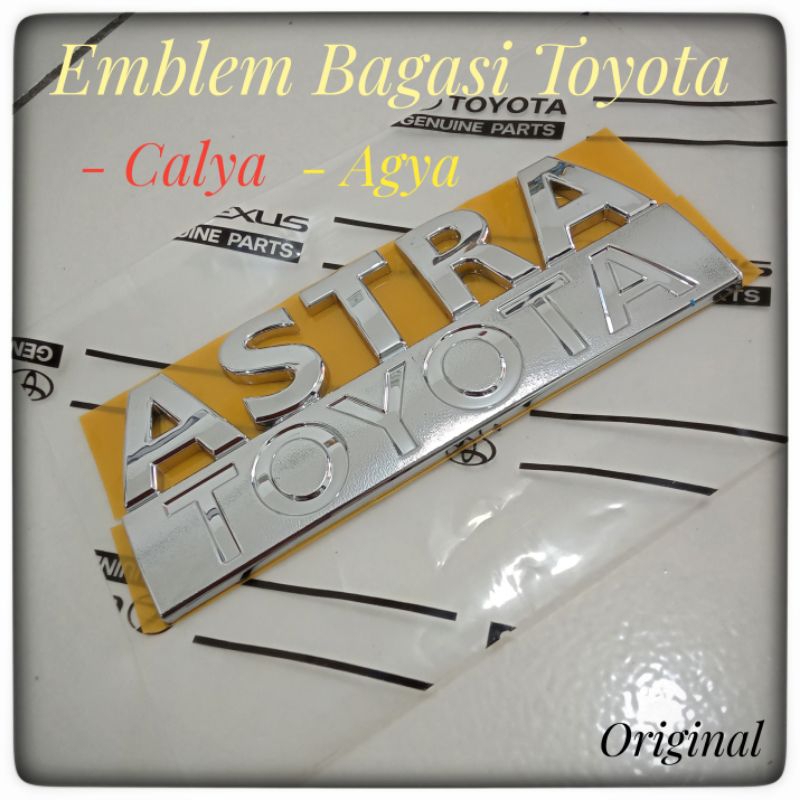 Emblem Bagasi Calya Agya Emblem Bagasi Agya Calya Emblem Astra Toyota Tulisan Astra Toyota Original