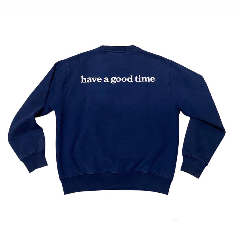 Have a good time crewneck