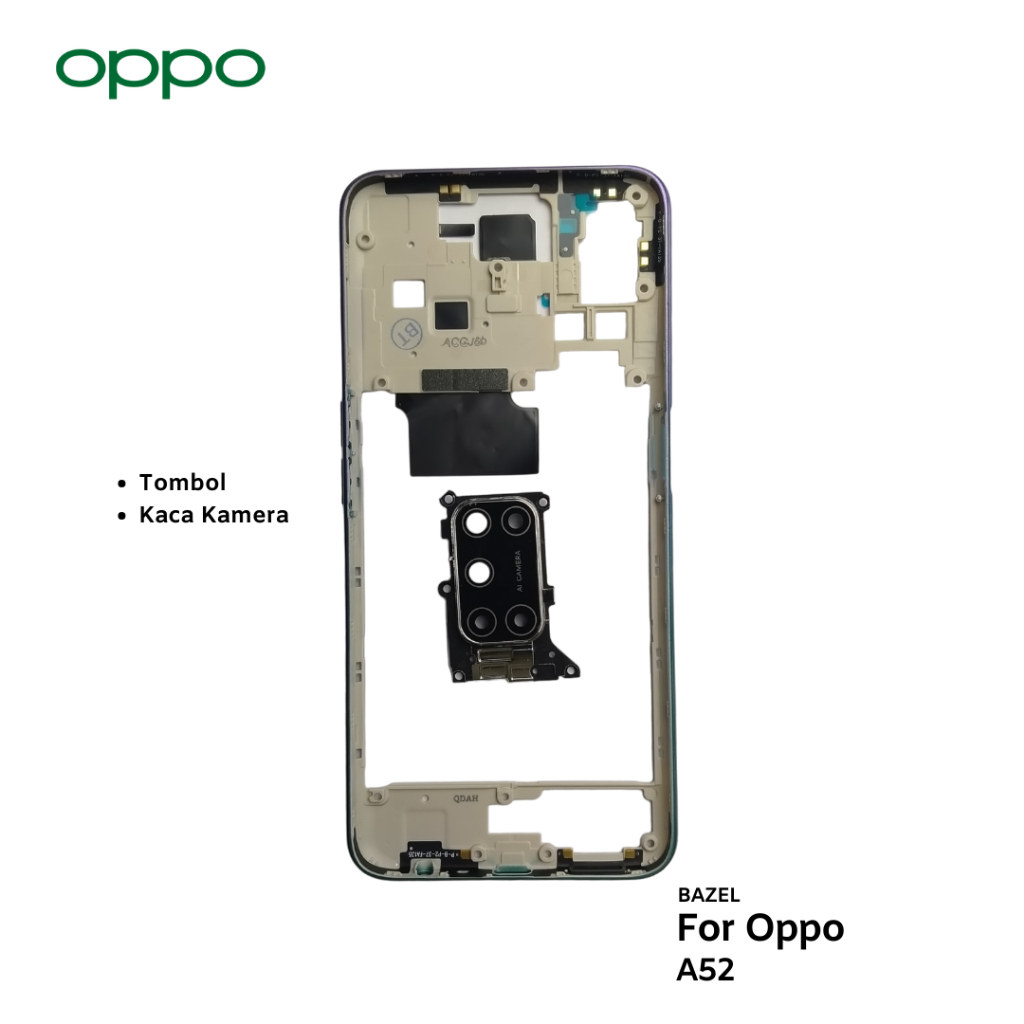 Bazel Bezel Oppo A52 / Oppo A92  Original Tulang Tengah Tutup Mesin Oppo A52 / Oppo A92