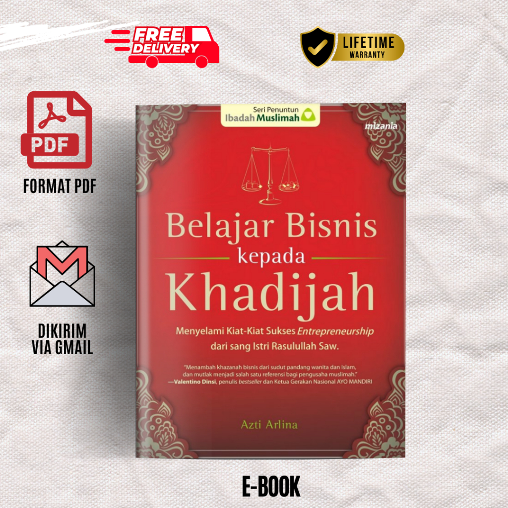 

Belajar Bisnis Kepada Khadijah by Azti Arlina