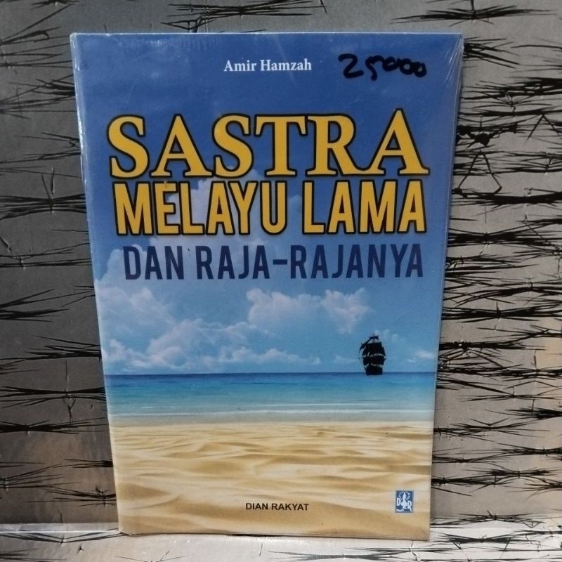 Buku original SASTRA MELAYU LAMA DAN RAJA RAJANYA by Amir Hamzah