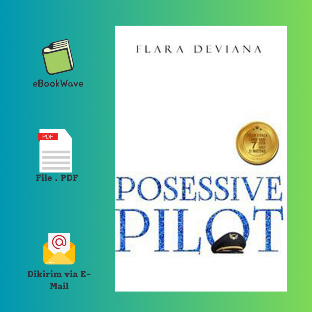 

Possesive Pilot By Flara Book BEST SELLER (Bahasa Indonesia)