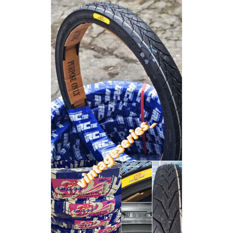 PRODUKSI TERBARU 2026 BAN IRC EAT MY DUST 60/80-17 BAN DRAG EAT MY DUST BAN IRC EAT MY DUST DRAGBIKE