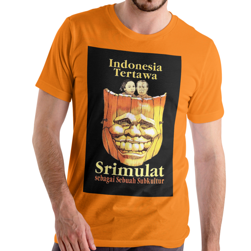 Kaos Srimulat Sebagai Sbuah Subkultur Indonesia Tertawa - Kaos Pria Wanita Distro Premium Katun Comb