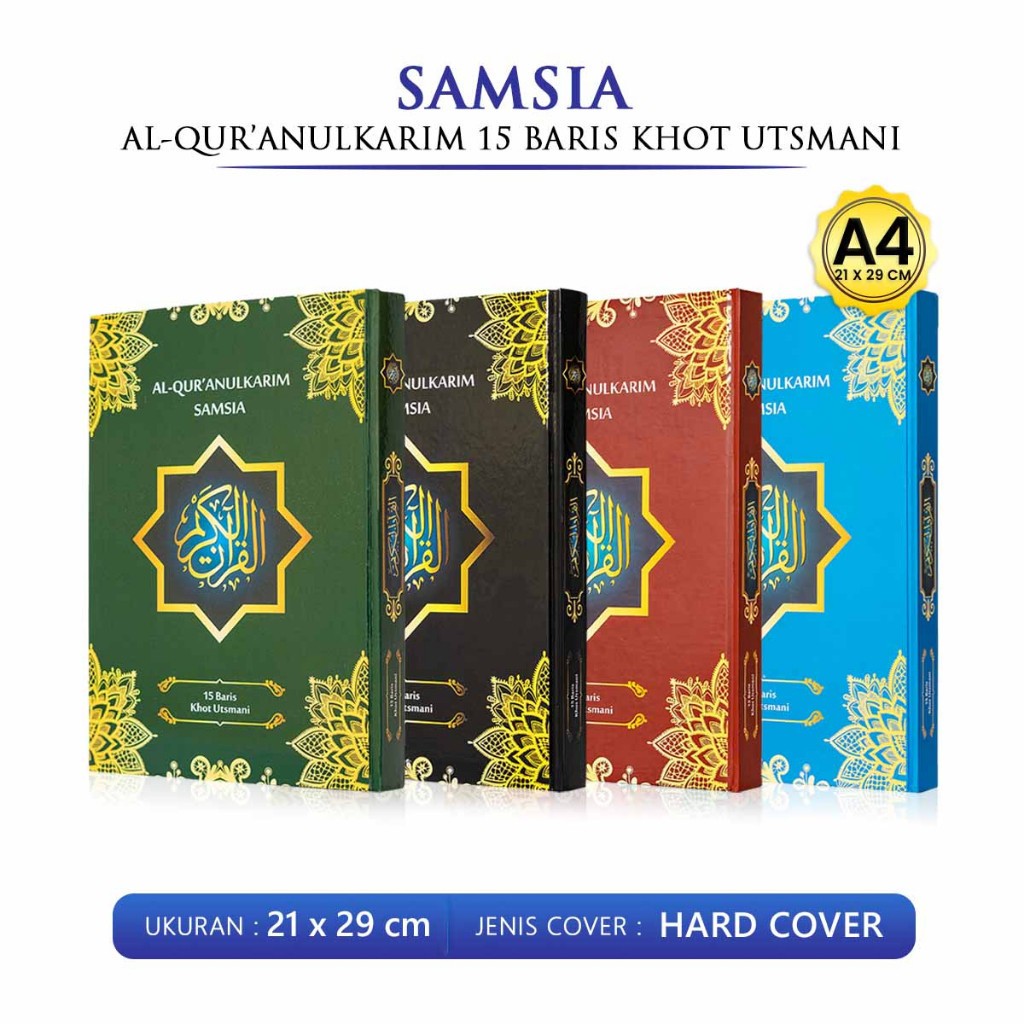 Al Quran Besar Samsia Ukuran A4 Quran Al Quranulkarim HVS Alquran Non Terjemah Jumbo 15 Baris Khot U