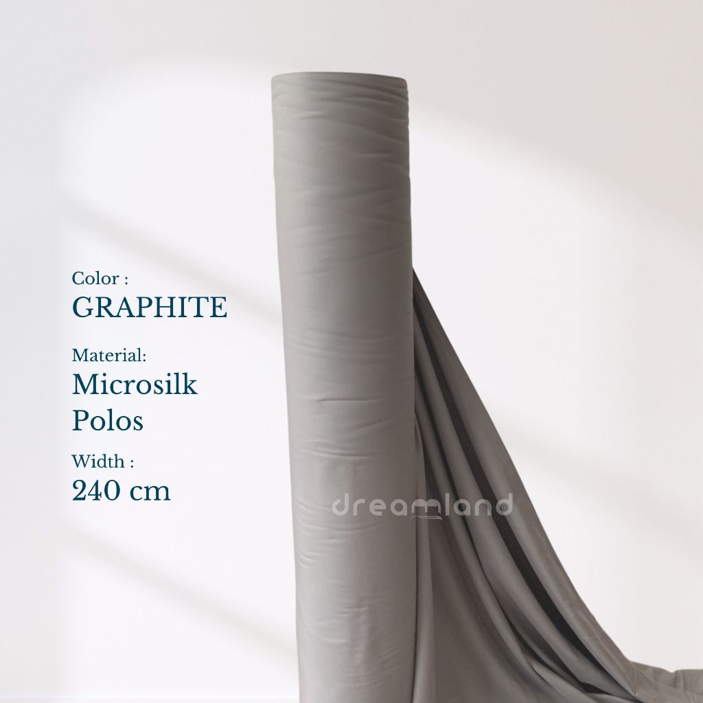 DREAMLAND | Kain Roll | Microsilk Polos |  Graphite Color | Asterina per 100 meter| kain sprei, piya